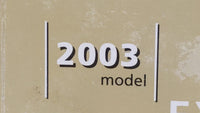 2003 Ford Explorer Owners Manual Book Guide OEM Used Auto Parts - Oemusedautoparts1.com