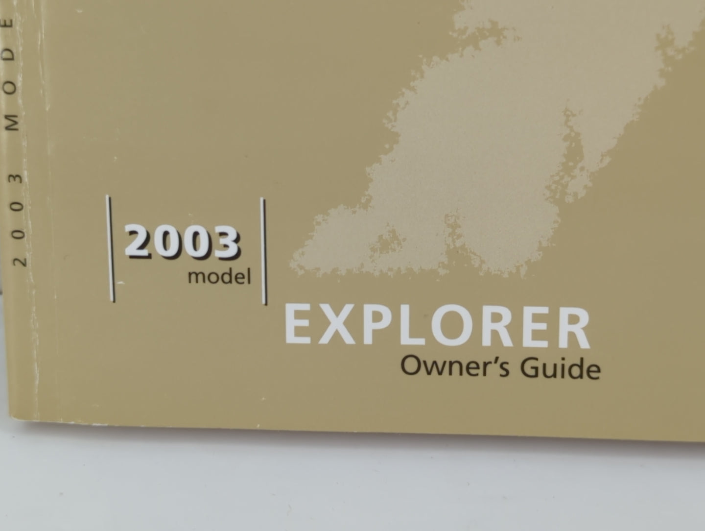 2003 Ford Explorer Owners Manual Book Guide P/N:3L2J-19A321-MB OEM Used Auto Parts - Oemusedautoparts1.com