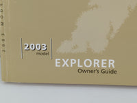 2003 Ford Explorer Owners Manual Book Guide P/N:3L2J-19A321-MB OEM Used Auto Parts - Oemusedautoparts1.com