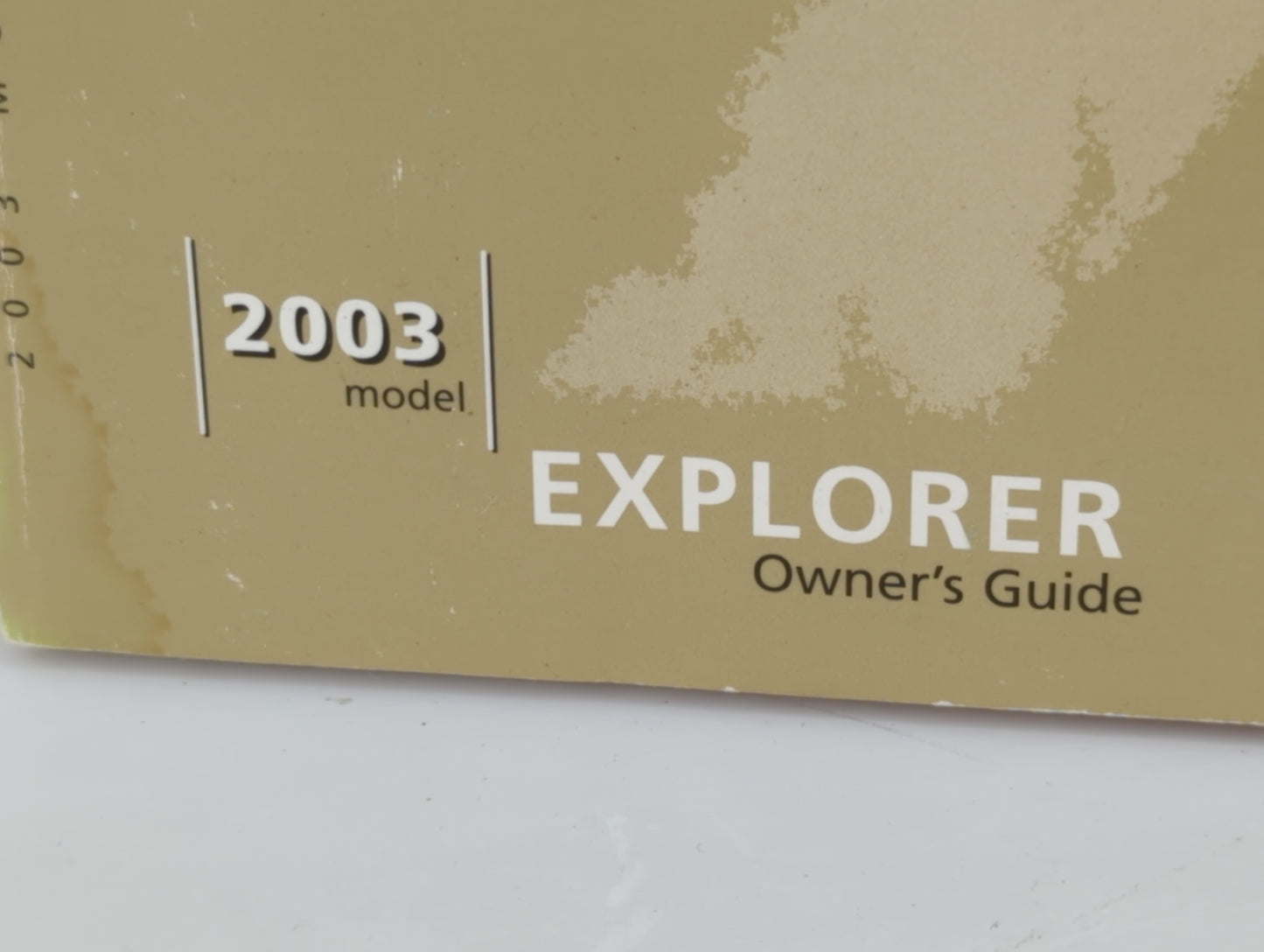 2003 Ford Explorer Owners Manual Book Guide P/N:PM3L2J-19A321-MA OEM Used Auto Parts - Oemusedautoparts1.com