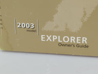 2003 Ford Explorer Owners Manual Book Guide P/N:PM3L2J-19A321-MA OEM Used Auto Parts - Oemusedautoparts1.com