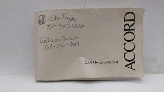 2003 Honda Accord Owners Manual Book Guide OEM Used Auto Parts - Oemusedautoparts1.com