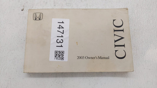 2003 Honda Civic Owners Manual Book Guide OEM Used Auto Parts - Oemusedautoparts1.com