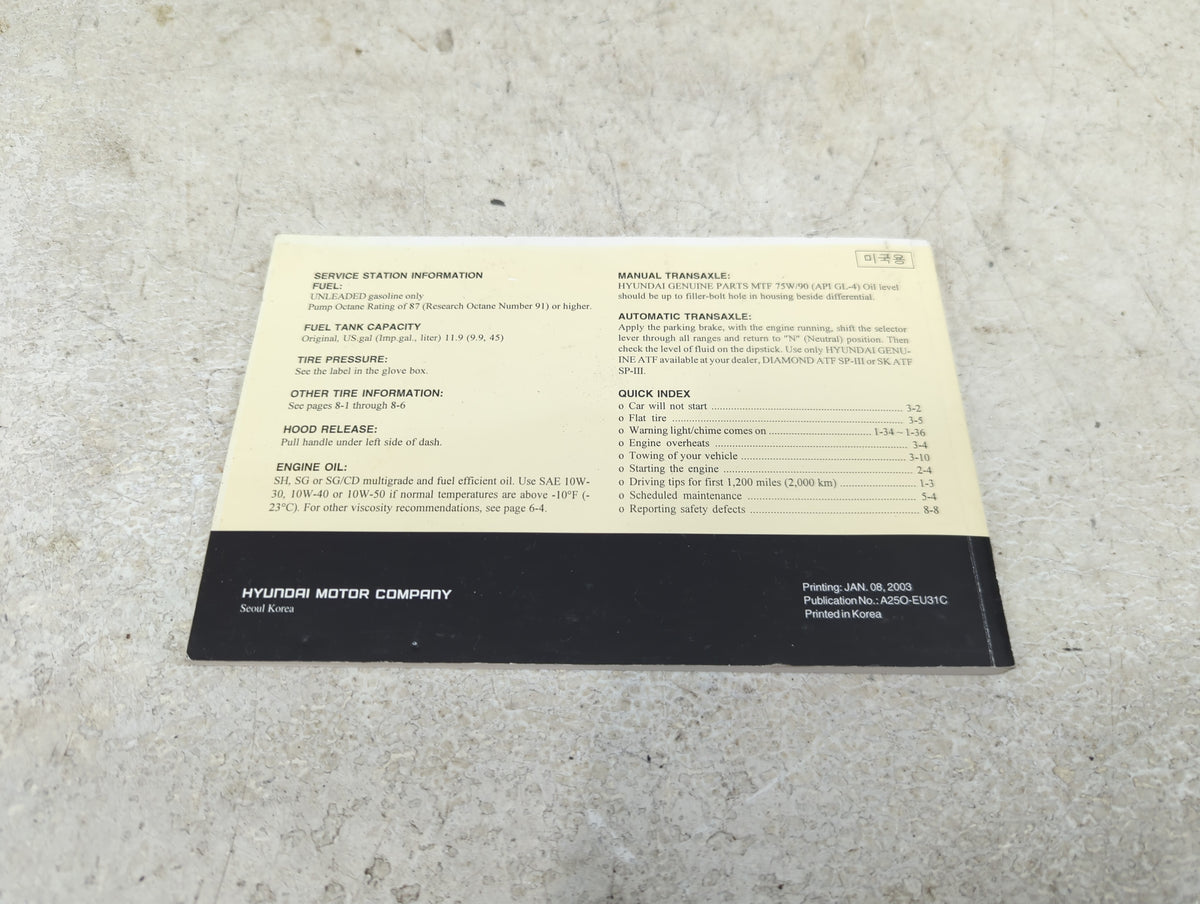 2003 Hyundai Accent Owners Manual Book Guide OEM Used Auto Parts - Oemusedautoparts1.com