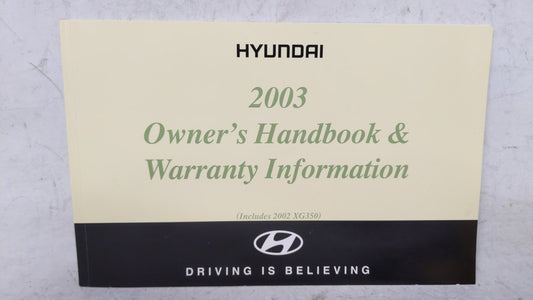 2003 Hyundai Sonata Owners Manual Book Guide OEM Used Auto Parts - Oemusedautoparts1.com