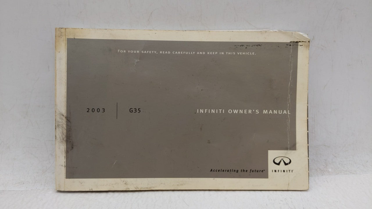 2003 Infiniti G35 Owners Manual Book Guide OEM Used Auto Parts - Oemusedautoparts1.com