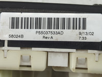 2002-2003 Jeep Liberty Climate Control Module Temperature AC/Heater Replacement P/N:55037533AD Fits Fits 2002 2003 OEM Used 