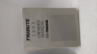 compare product 2003 Mazda Tribute Owners Manual Book Guide OEM Used Auto Parts