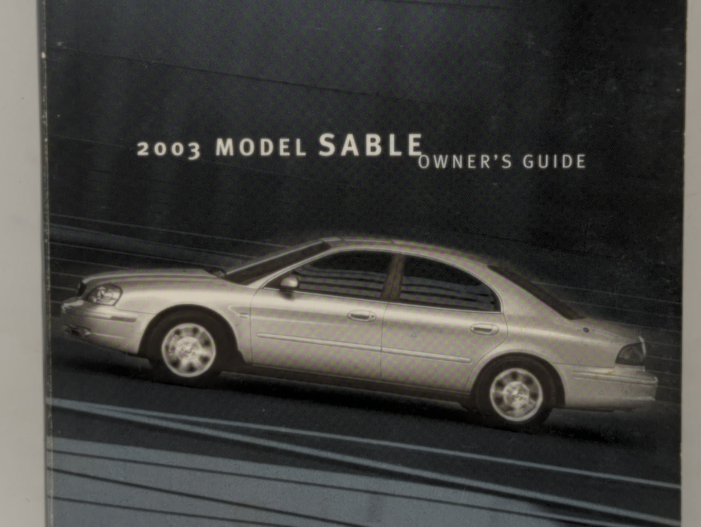 2003 Mercury Sable Owners Manual Book Guide OEM Used Auto Parts - Oemusedautoparts1.com