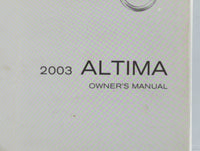 2003 Nissan Altima Owners Manual Book Guide OEM Used Auto Parts - Oemusedautoparts1.com