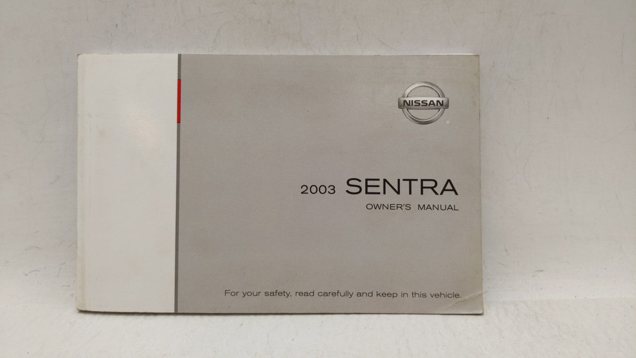 2003 Nissan Sentra Owners Manual Book Guide P/N:OM3E-0B15U0 OEM Used Auto Parts - Oemusedautoparts1.com