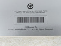2004 Acura Tl Owners Manual Book Guide P/N:00X31-SEP-6003 OEM Used Auto Parts - Oemusedautoparts1.com