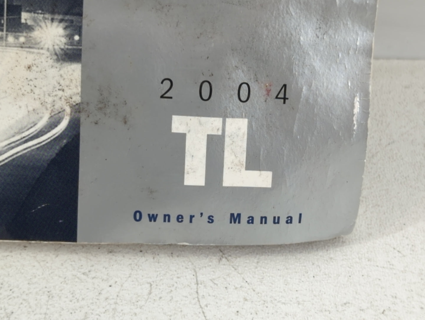 2004 Acura Tl Owners Manual Book Guide P/N:17176 OEM Used Auto Parts - Oemusedautoparts1.com