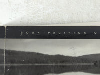 2004 Chrysler Pacifica Owners Manual Book Guide P/N:81-026-0441 OEM Used Auto Parts - Oemusedautoparts1.com