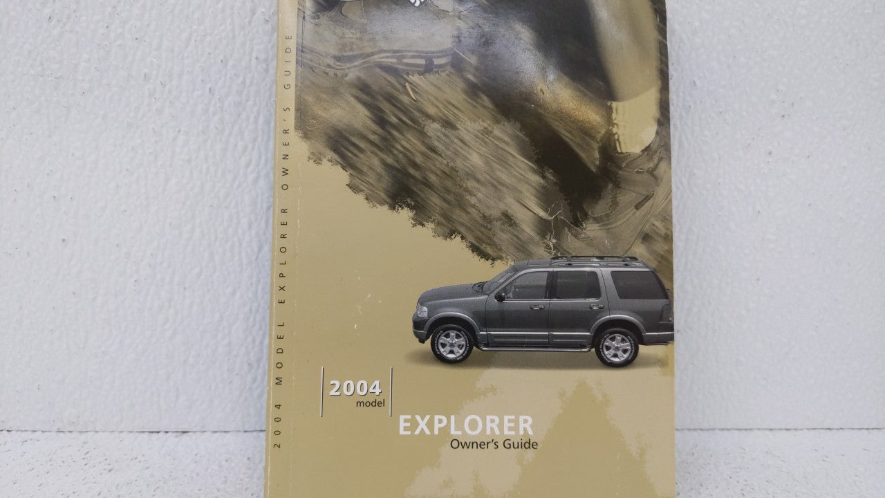 2004 Ford Explorer Owners Manual Book Guide OEM Used Auto Parts - Oemusedautoparts1.com