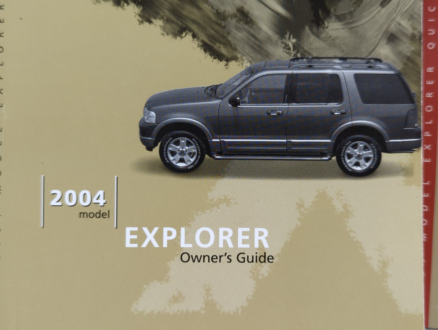 2004 Ford Explorer Owners Manual Book Guide P/N:4L2J-19A321-AC OEM Used Auto Parts - Oemusedautoparts1.com