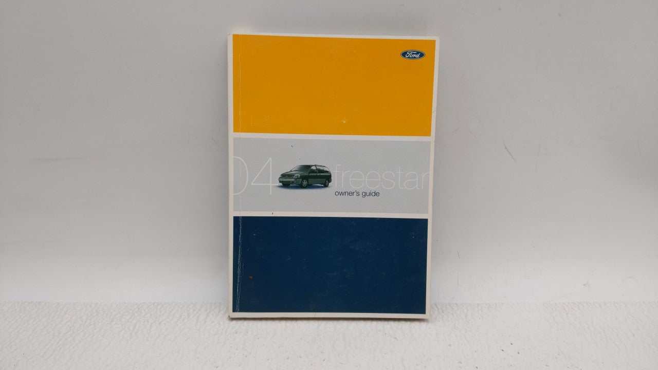 2004 Ford Freestar Owners Manual Book Guide P/N:4F2J-19A321-AB OEM Used Auto Parts - Oemusedautoparts1.com