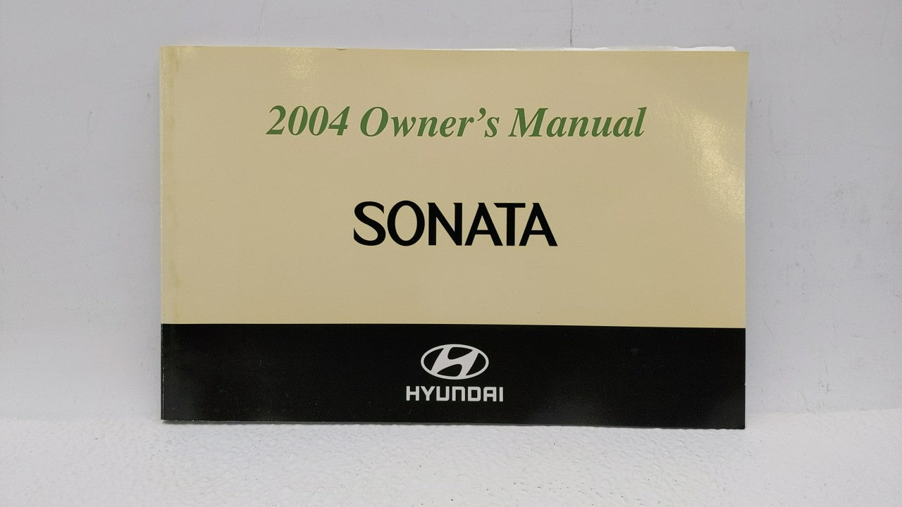 2004 Hyundai Sonata Owners Manual Book Guide OEM Used Auto Parts - Oemusedautoparts1.com