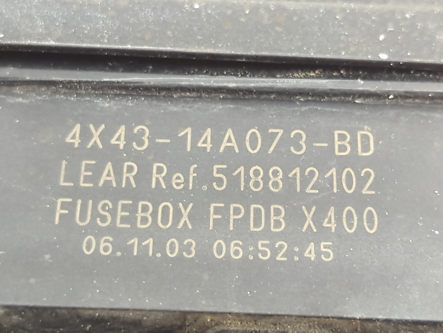 2004 Jaguar X-Type Fusebox Fuse Box Panel Relay Module P/N:4X43-14A073-BD 518812102 Fits OEM Used Auto Parts - Oemusedautopa