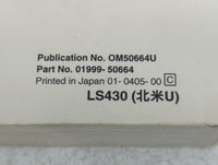 2004 Lexus Ls430 Owners Manual Book Guide P/N:01999-50664 OEM Used Auto Parts - Oemusedautoparts1.com