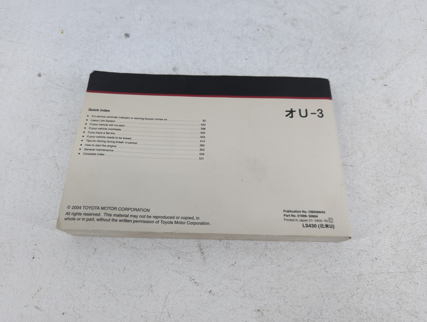 2004 Lexus Ls430 Owners Manual Book Guide P/N:01999-50664 OEM Used Auto Parts - Oemusedautoparts1.com