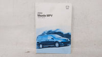 2004 Mazda Mpv Owners Manual Book Guide OEM Used Auto Parts - Oemusedautoparts1.com