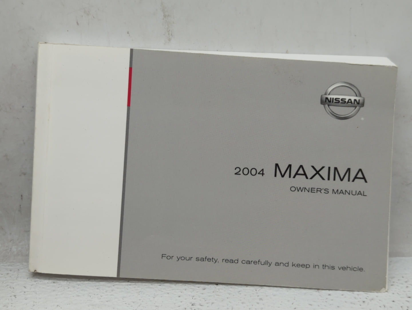 2004 Nissan Maxima Owners Manual Book Guide OEM Used Auto Parts - Oemusedautoparts1.com