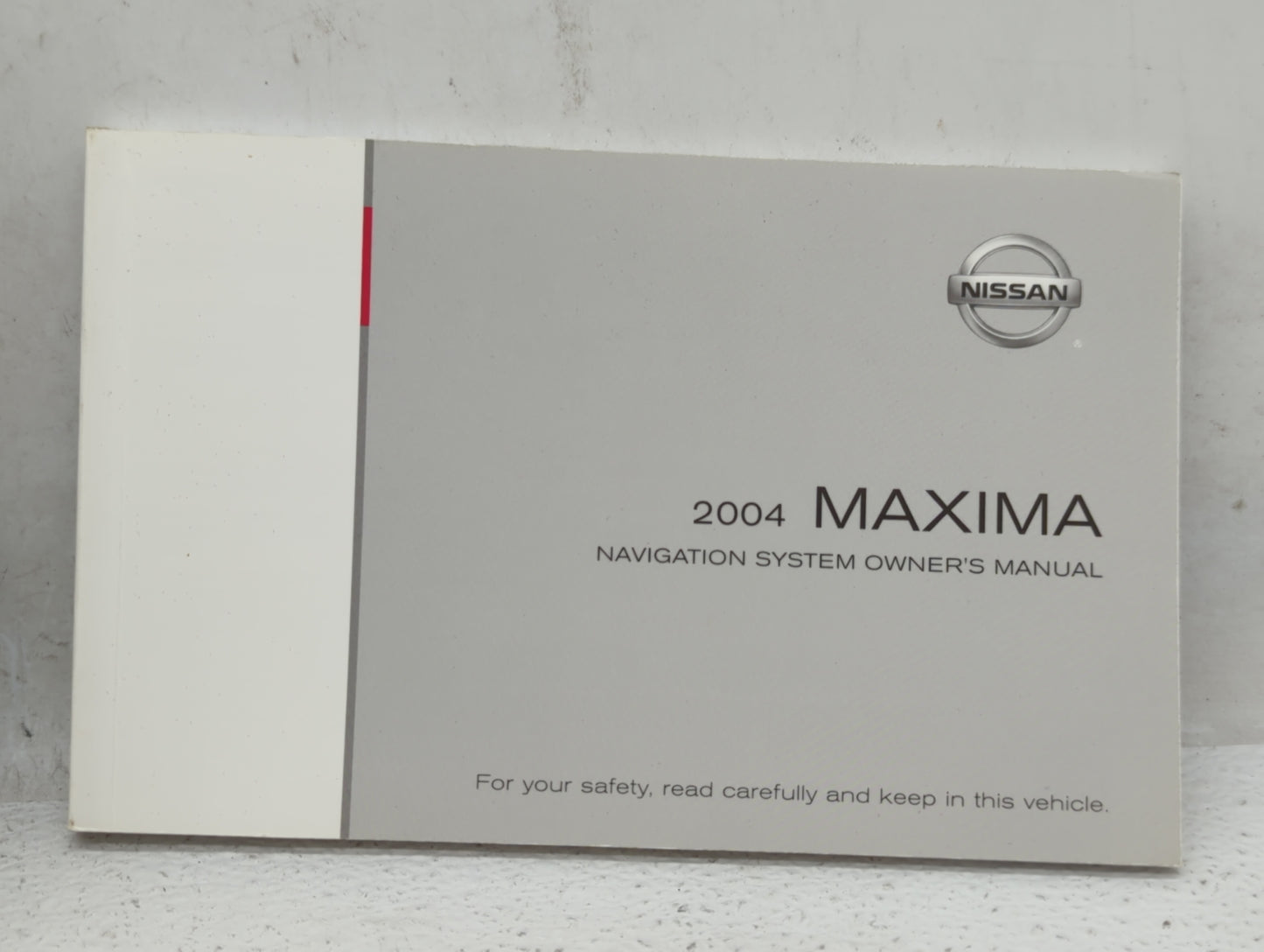 2004 Nissan Maxima Owners Manual Book Guide OEM Used Auto Parts - Oemusedautoparts1.com