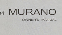 2004 Nissan Murano Owners Manual Book Guide OEM Used Auto Parts - Oemusedautoparts1.com