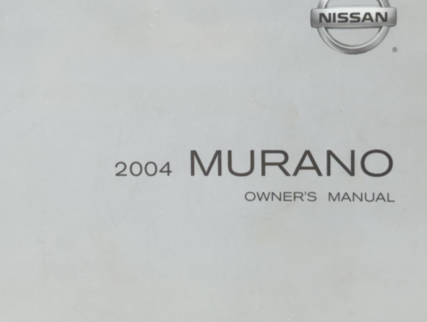 2004 Nissan Murano Owners Manual Book Guide P/N:0M4E-0Z50U1 OEM Used Auto Parts - Oemusedautoparts1.com