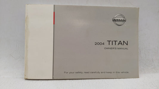 2004 Nissan Titan Owners Manual Book Guide OEM Used Auto Parts - Oemusedautoparts1.com