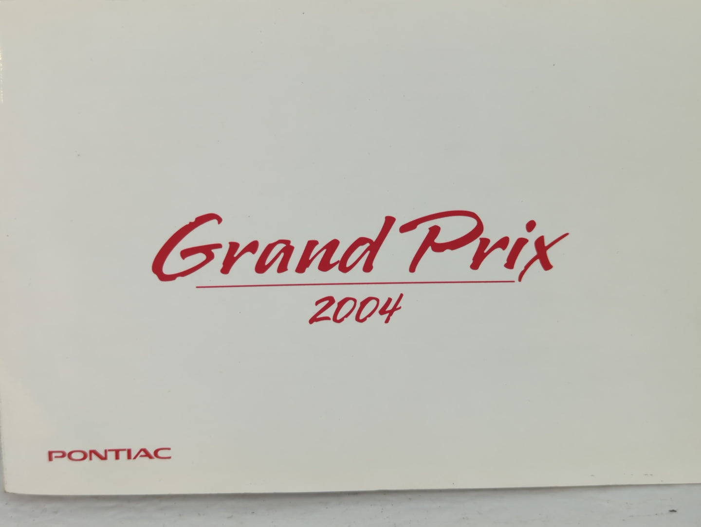2004 Pontiac Grand Prix Owners Manual Book Guide P/N:10333510 OEM Used Auto Parts - Oemusedautoparts1.com