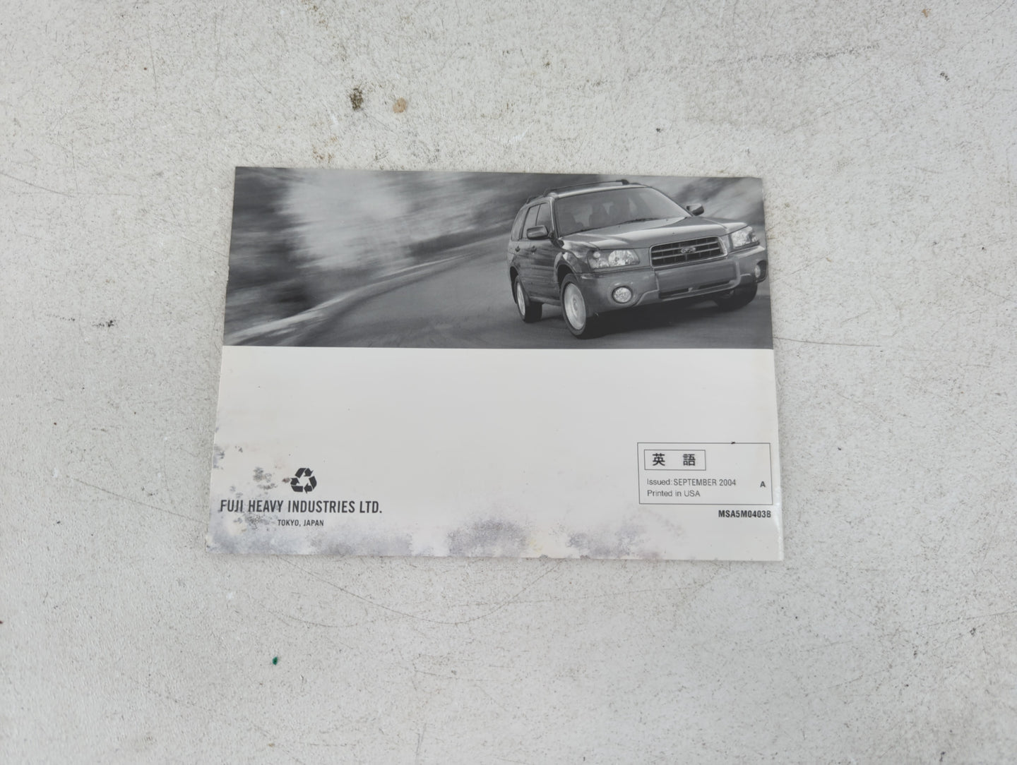 2004 Subaru Forester Owners Manual Book Guide P/N:MSA5M0403B OEM Used Auto Parts - Oemusedautoparts1.com