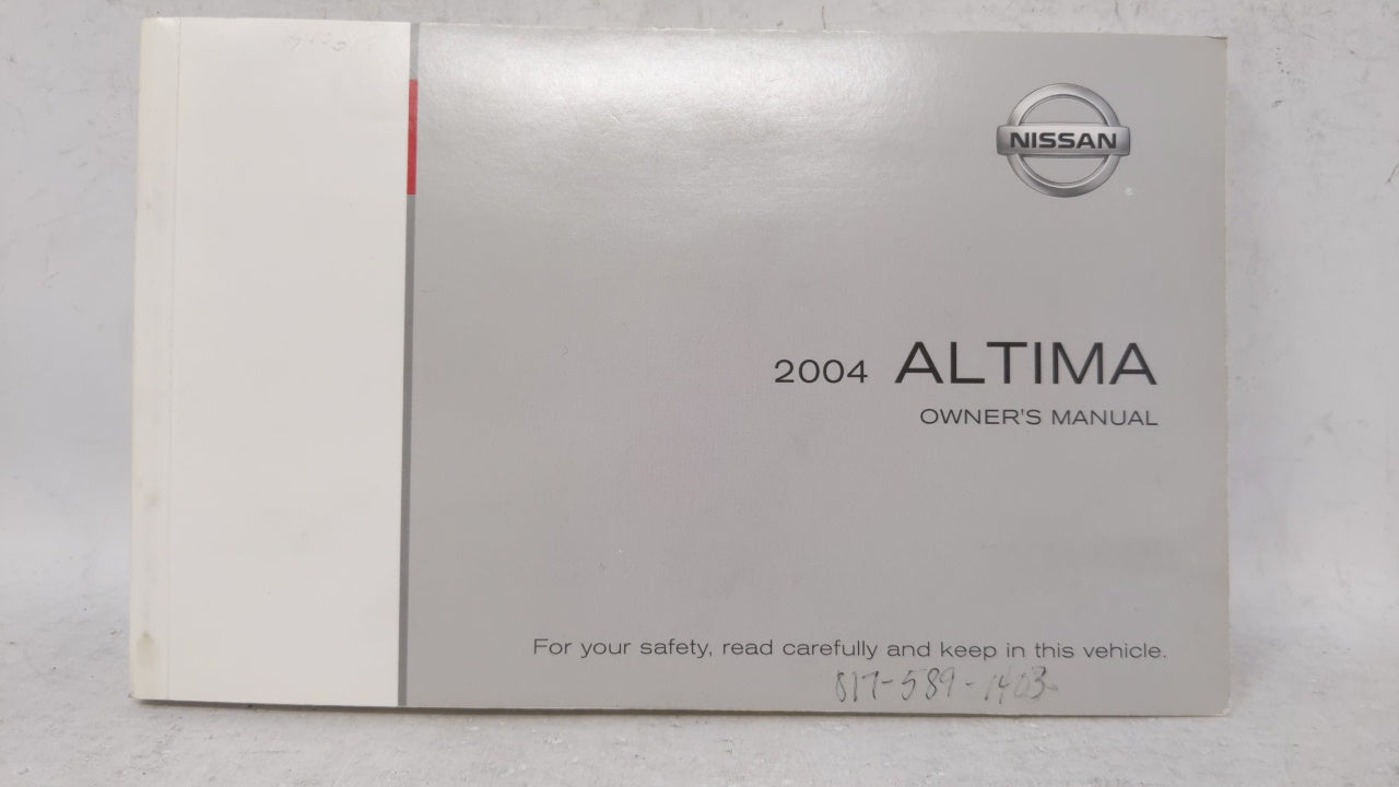 2004 Nissan Altima Owners Manual Book Guide OEM Used Auto Parts - Oemusedautoparts1.com