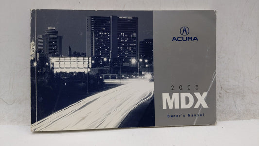 2005 Acura Mdx Owners Manual Book Guide OEM Used Auto Parts - Oemusedautoparts1.com
