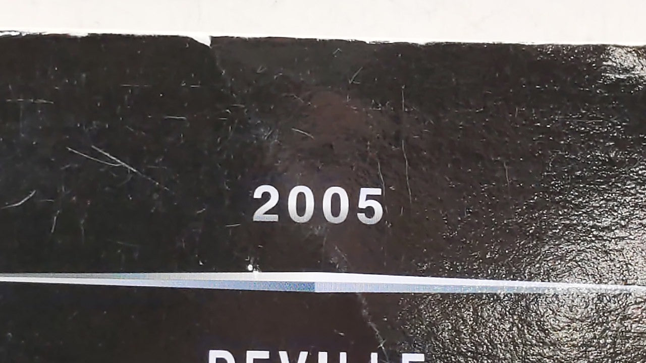 2005 Cadillac Deville Owners Manual Book Guide OEM Used Auto Parts - Oemusedautoparts1.com