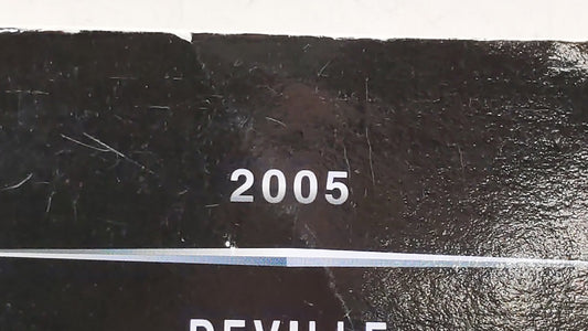2005 Cadillac Deville Owners Manual Book Guide OEM Used Auto Parts