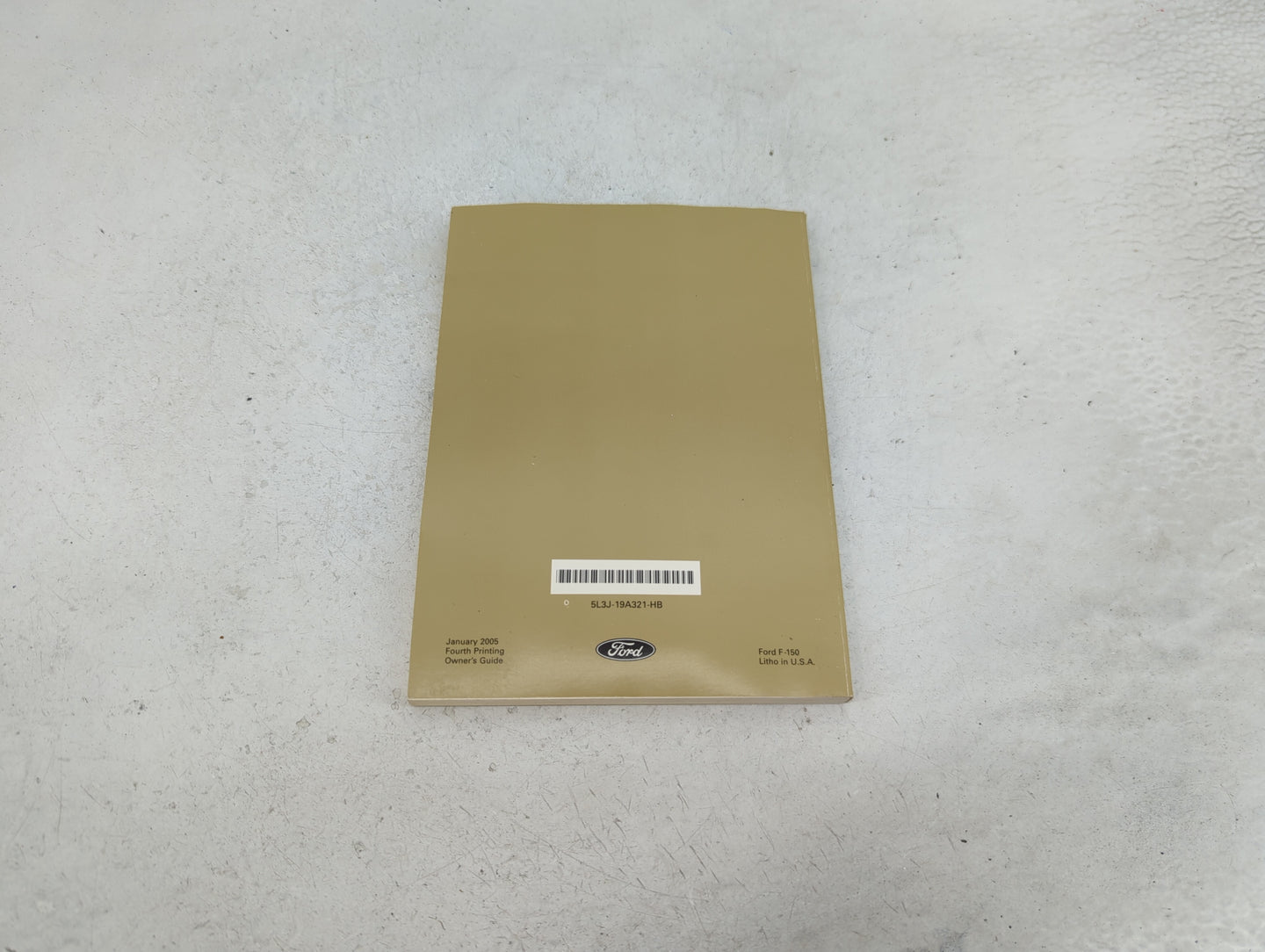 2005 Ford F-150 Owners Manual Book Guide P/N:5L3J-19A321-HB OEM Used Auto Parts - Oemusedautoparts1.com