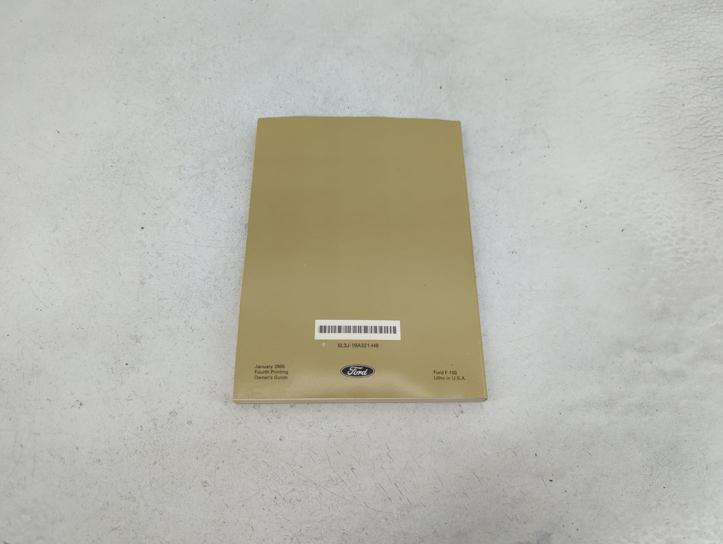 2005 Ford F-150 Owners Manual Book Guide P/N:5L3J-19A321-HB OEM Used Auto Parts - Oemusedautoparts1.com