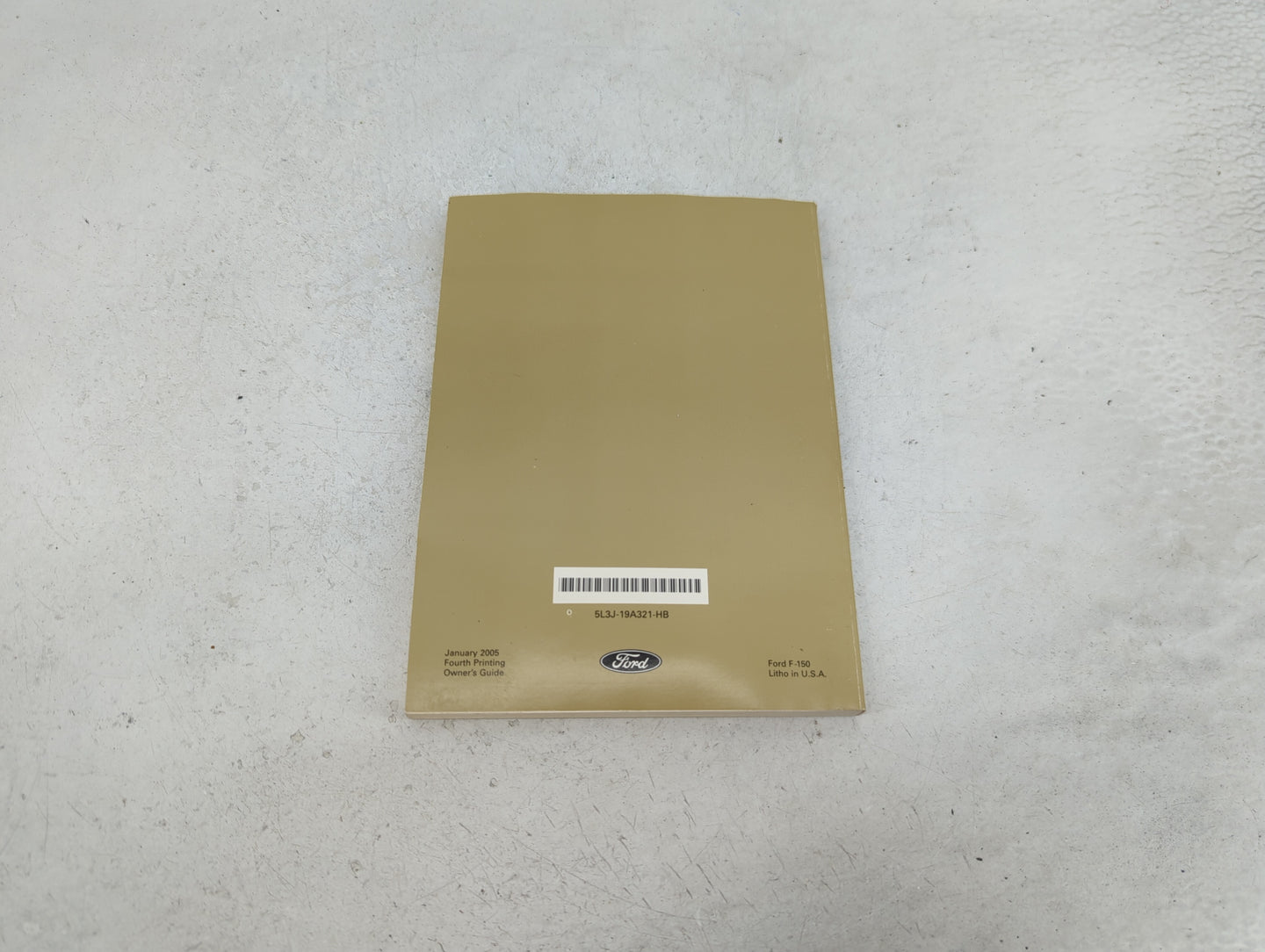 2005 Ford F-150 Owners Manual Book Guide P/N:5L3J-19A321-HB OEM Used Auto Parts - Oemusedautoparts1.com