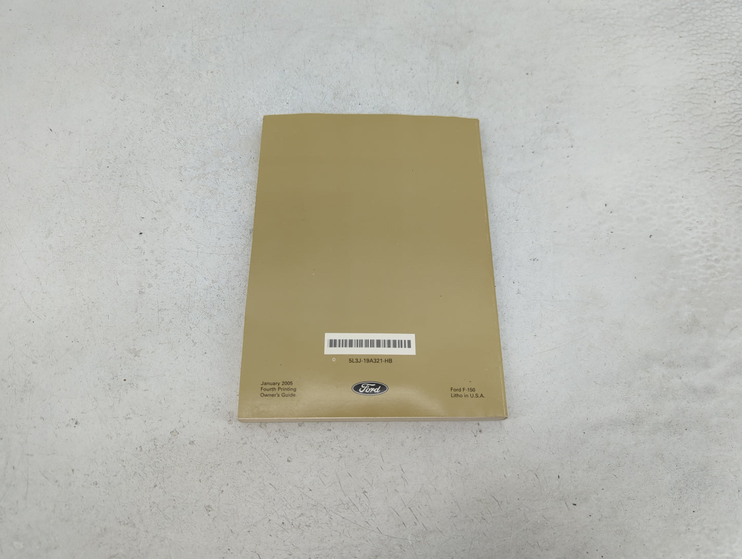 2005 Ford F-150 Owners Manual Book Guide P/N:5L3J-19A321-HB OEM Used Auto Parts - Oemusedautoparts1.com
