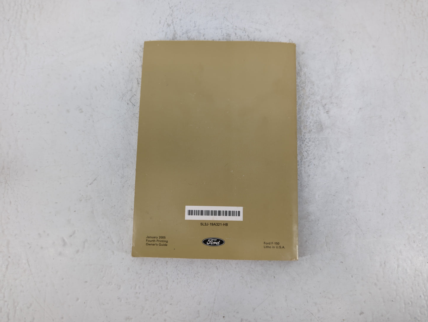 2005 Ford F-150 Owners Manual Book Guide P/N:5L3J-19A321-HB OEM Used Auto Parts - Oemusedautoparts1.com