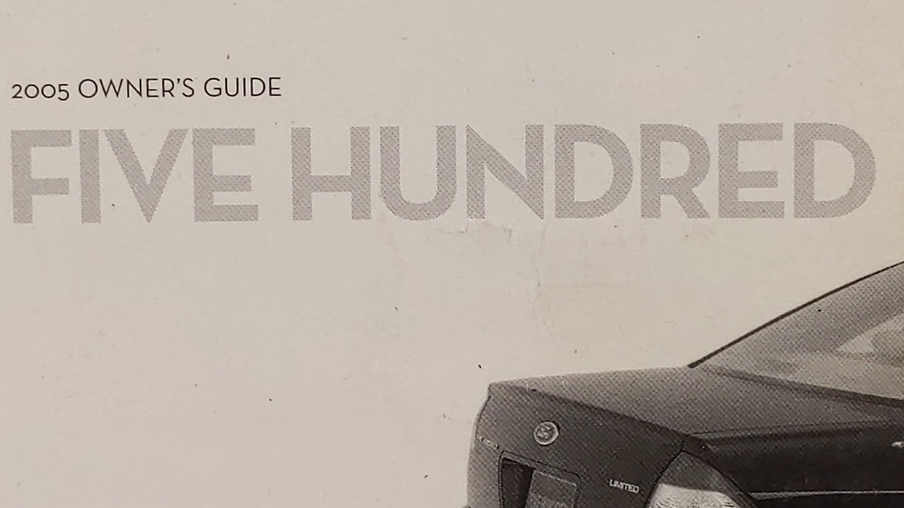 2005 Ford Five Hundred Owners Manual Book Guide OEM Used Auto Parts - Oemusedautoparts1.com