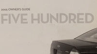 2005 Ford Five Hundred Owners Manual Book Guide OEM Used Auto Parts - Oemusedautoparts1.com