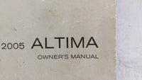 2005 Nissan Altima Owners Manual Book Guide OEM Used Auto Parts - Oemusedautoparts1.com