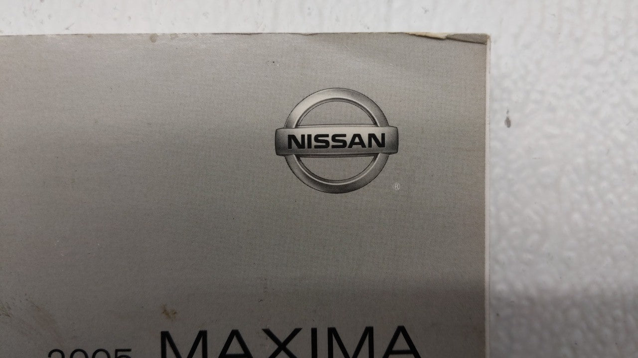 2005 Nissan Maxima Owners Manual Book Guide OEM Used Auto Parts - Oemusedautoparts1.com