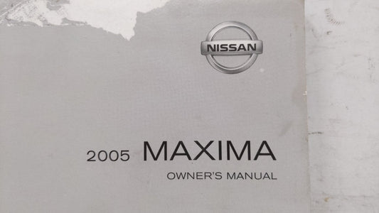 2005 Nissan Maxima Owners Manual Book Guide OEM Used Auto Parts