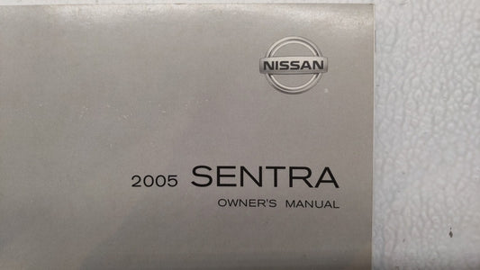 2005 Nissan Sentra Owners Manual Book Guide P/N:OM5E-0B15U1 OEM Used Auto Parts