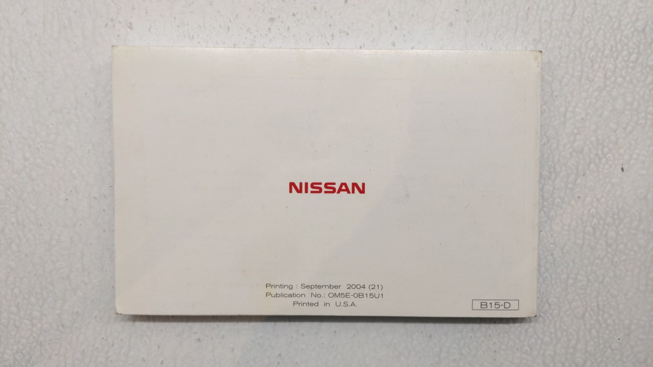 2005 Nissan Sentra Owners Manual Book Guide P/N:OM5E-0B15U1 OEM Used Auto Parts - Oemusedautoparts1.com