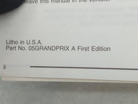 2005 Pontiac Grand Prix Owners Manual Book Guide OEM Used Auto Parts - Oemusedautoparts1.com